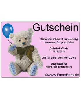 Gutschein fuer den Babyonlineshop  von FuersBaby in Papierform oder per Mail. Der Gutschein ist nur einmalig einloesbar und jeder Betrag ist machbar.